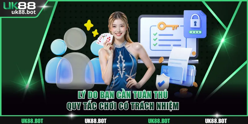 Lý do bạn cần tuân thủ quy tắc chơi có trách nhiệm